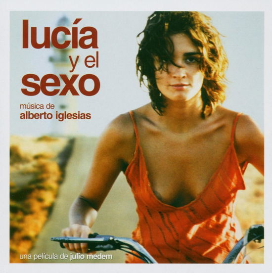 Cover for Lucia Y El Sexo · Alberto Iglesias (CD) (2019)