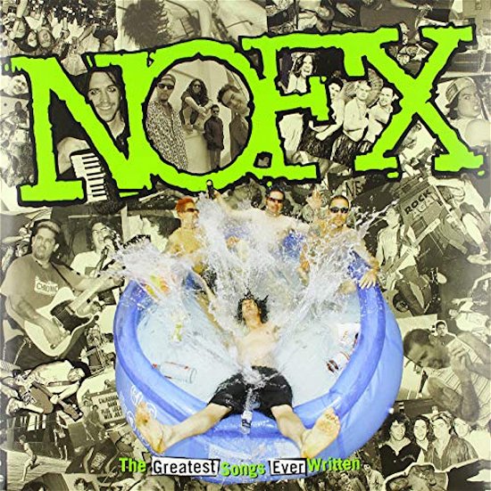 The Greatest Song Ever Written (By Us) - Nofx - Musiikki - EPITAPH - 8714092672718 - perjantai 29. heinäkuuta 2022