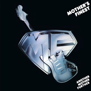 Cover for Mother's Finest · Another Mother Further (LP) [180 gram edition] (2018)