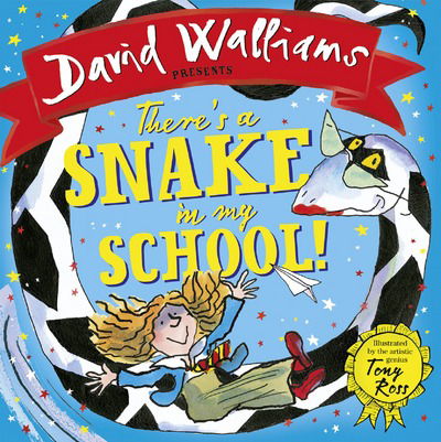 Cover for David Walliams · There’s a Snake in My School! (Paperback Book) [Amazon Kindle edition] (2018)