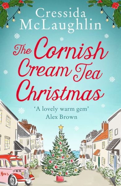 Cover for Cressida McLaughlin · The Cornish Cream Tea Christmas - The Cornish Cream Tea series (Paperback Book) (2020)