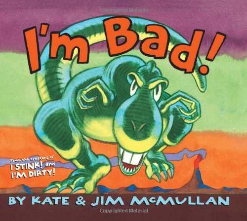 Cover for Kate McMullan · I'm Bad! (Inbunden Bok) [First edition] (2008)