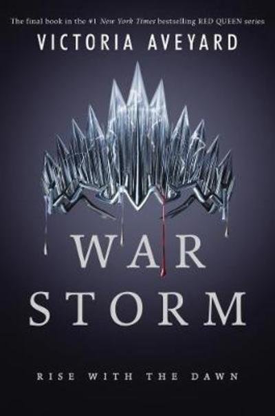 Cover for Victoria Aveyard · War Storm - Red Queen (Paperback Book) (2018)
