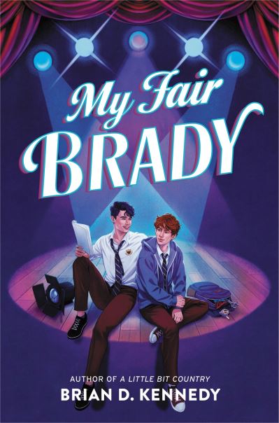 Cover for Brian D. Kennedy · My Fair Brady (Hardcover Book) (2024)