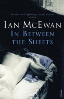 Cover for Ian McEwan · In Between the Sheets (Paperback Bog) (1997)