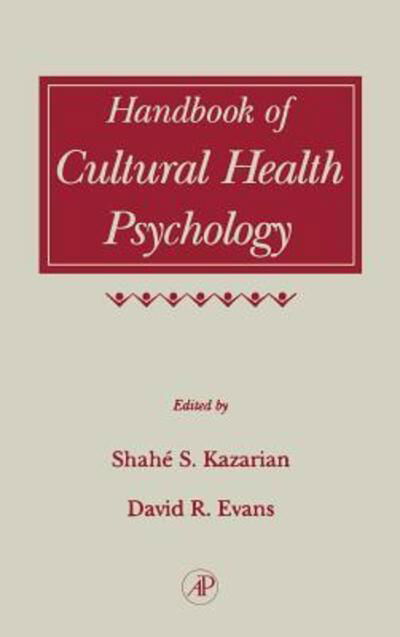Cover for D R Evans · Handbook of Cultural Health Psychology (Innbunden bok) (2001)