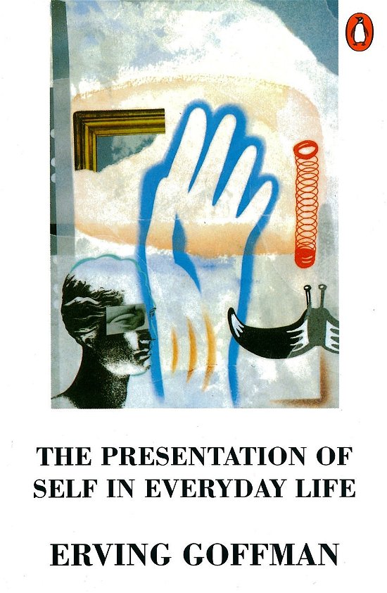Cover for Erving Goffman · The Presentation of Self in Everyday Life (Paperback Bog) (1990)