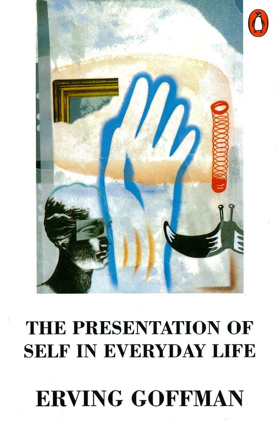 Cover for Erving Goffman · The Presentation of Self in Everyday Life (Pocketbok) (1990)