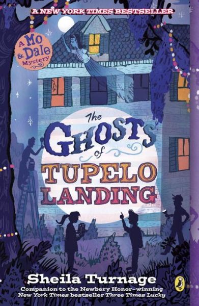 Cover for Sheila Turnage · The Ghosts of Tupelo Landing (Pocketbok) (2015)