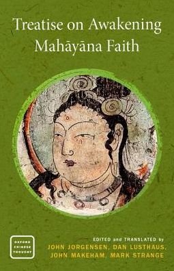 Cover for John Jorgensen · Treatise on Awakening Mahayana Faith - Oxford Chinese Thought (Pocketbok) (2019)