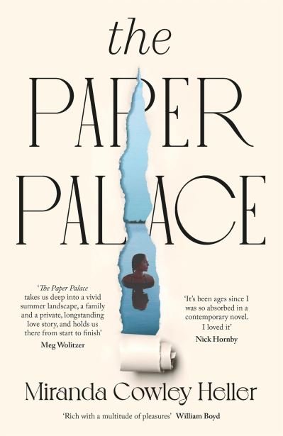 Cover for Miranda Cowley Heller · The Paper Palace: The No.1 New York Times Bestseller and Reese Witherspoon Bookclub Pick (Hardcover Book) (2021)