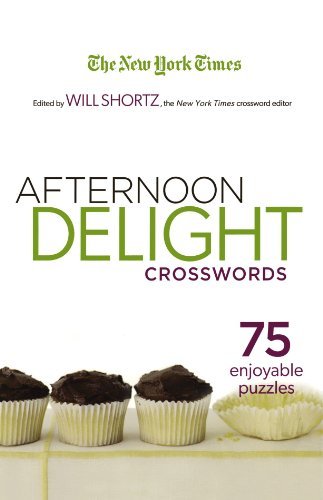 The New York Times Afternoon Delight Crosswords: 75 Enjoyable Puzzles - The New York Times - Bøger - St. Martin's Griffin - 9780312370718 - 10. juli 2007