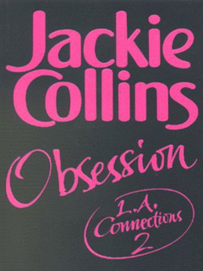 L.A.Connections 2:Obsession - Jackie Collins - Other -  - 9780330372718 - April 29, 1999