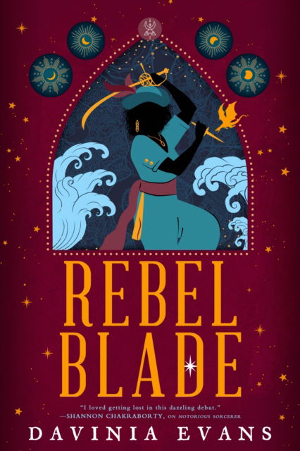 Davinia Evans · Rebel Blade - Burnished City Trilogy (Paperback Book) (2024)