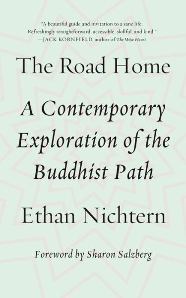 Cover for Ethan Nichtern · The Road Home: A Contemporary Exploration of the Buddhist Path (Paperback Book) (2016)