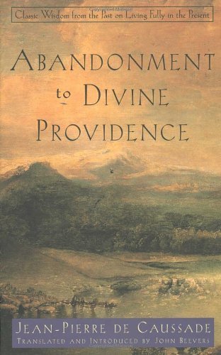 Cover for Jean-Pierre De Caussade · Abandonment to Divine Providence - Image Classics (Pocketbok) [Reissue edition] (1993)
