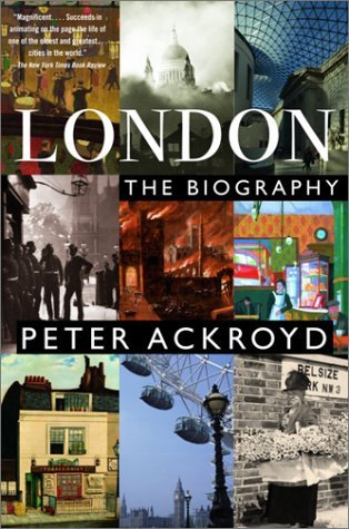 Cover for Peter Ackroyd · London: A Biography (Pocketbok) (2003)