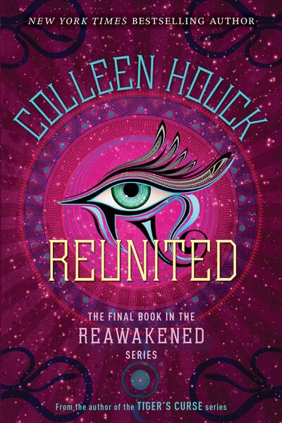 Cover for Colleen Houck · Reunited - The Reawakened Series (Bok) (2018)
