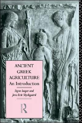 Cover for Signe Isager · Ancient Greek Agriculture: An Introduction (Paperback Book) (1995)