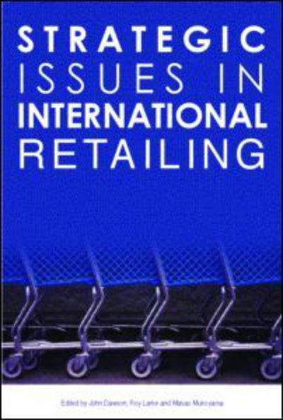 Cover for John Dawson · Strategic Issues in International Retailing (Taschenbuch) (2006)