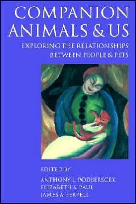 Cover for Elizabeth S Paul · Companion Animals and Us: Exploring the Relationships between People and Pets (Paperback Book) (2005)