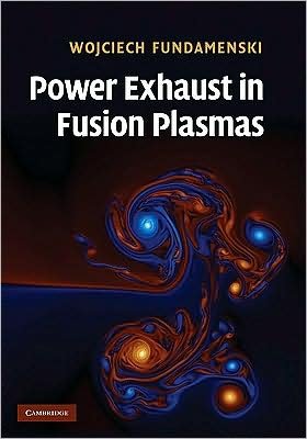 Cover for Wojciech Fundamenski · Power Exhaust in Fusion Plasmas (Hardcover Book) (2009)