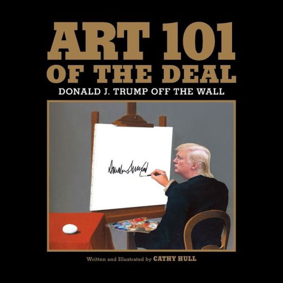 Cover for Cathy Hull · Art 101 of the Deal (Paperback Book) (2020)