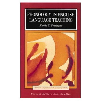 Cover for Martha C. Pennington · Phonology in English Language Teaching: An International Approach - Applied Linguistics and Language Study (Paperback Book) (1996)