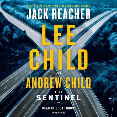 Cover for Lee Child · The Sentinel: A Jack Reacher Novel - Jack Reacher (Audiobook (CD)) (2020)