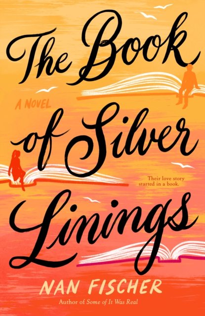 Cover for Nan Fischer · The Book of Silver Linings (Paperback Bog) (2023)