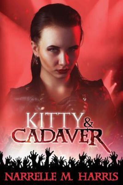 Cover for Narrelle M Harris · Kitty &amp; Cadaver (Paperback Book) (2019)