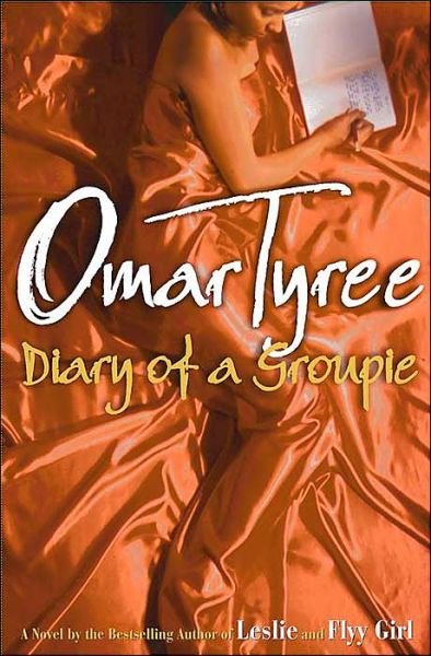 Cover for Omar Tyree · Diary of a Groupie (Taschenbuch) (2004)
