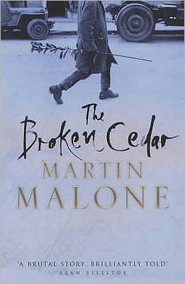 The Broken Cedar - Martin Malone - Books - Simon & Schuster - 9780743231718 - October 6, 2003