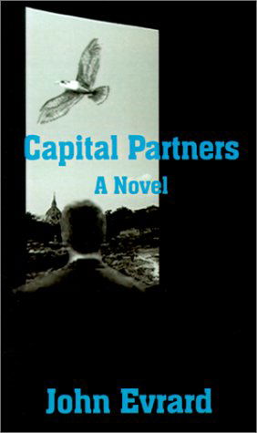 Cover for John Evrard · Capital Partners (Pocketbok) (2001)