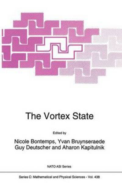 The Vortex State -  - Livres -  - 9780792329718 - 30 septembre 1994