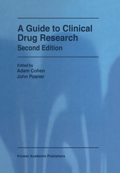 Cover for John Posner · A Guide to Clinical Drug Research (Hardcover Book) [2nd ed. 2000 edition] (2000)