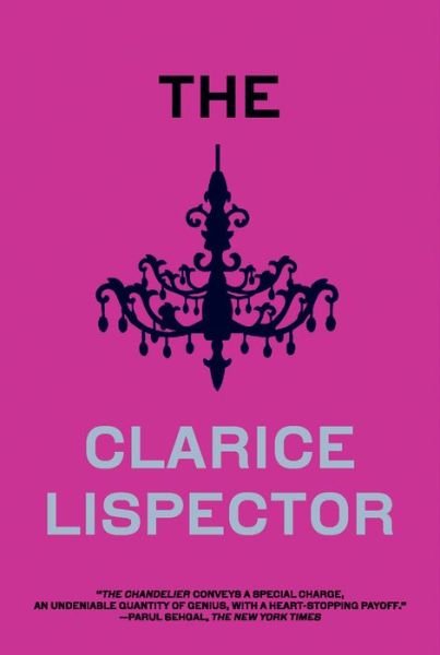 Cover for Clarice Lispector · The Chandelier (Paperback Book) (2019)