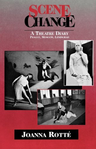 Cover for Joanna Rotte · Scene Change: A Theatre Diary: Prague, Moscow, Leningrad - Limelight (Paperback Book) [1st Limelight Ed edition] (1994)