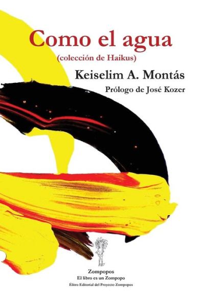 Cover for Jose Kozer · Como el agua (Pocketbok) (2016)