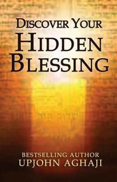 Cover for Upjohn Aghaji · Discover Your Hidden Blessing (Paperback Book) (2017)