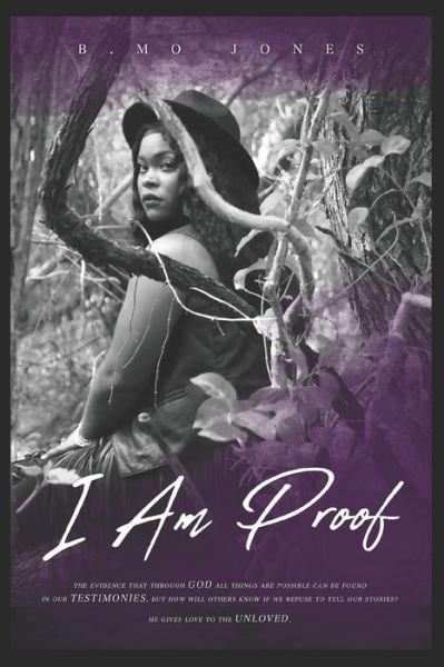 Cover for B Mo Jones · I Am Proof (Paperback Book) (2019)