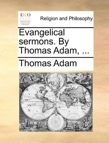 Cover for Thomas Adam · Evangelical Sermons. by Thomas Adam, ... (Paperback Book) (2010)