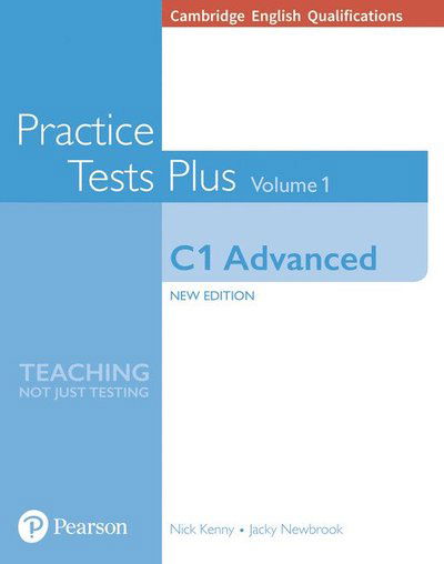 Cover for Nick Kenny · Cambridge English Qualifications: C1 Advanced Practice Tests Plus Volume 1 - Practice Tests Plus (Taschenbuch) (2018)
