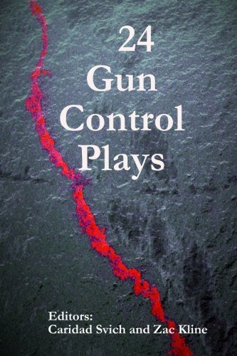 Cover for Caridad Svich · 24 Gun Control Plays (Taschenbuch) (2013)