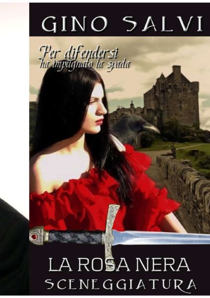Cover for Salvi Gino Salvi · La Rosa Nera (Paperback Book) (2021)