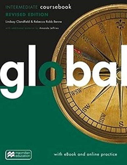 Global Intermediate Revised Edition Student's book + ebook + MPO code pack - Lindsay Clandfield - Books - Macmillan Education - 9781380040718 - February 22, 2019