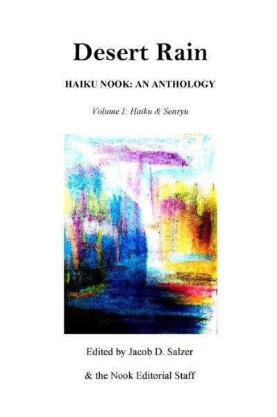 Cover for Fractled · Desert Rain : Haiku Nook : an Anthology : Volume I (Buch) (2022)
