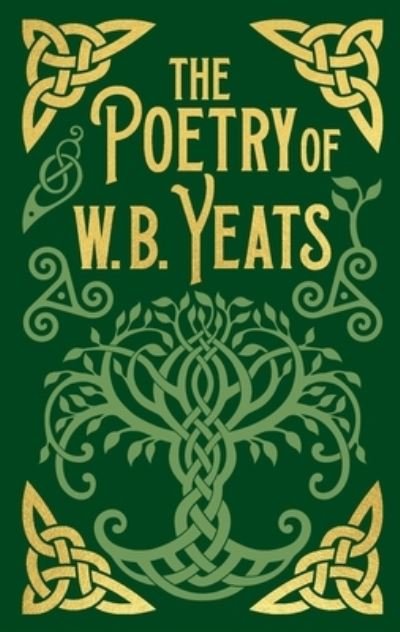 Cover for William Butler Yeats · Poetry of W. B. Yeats (Book) (2023)