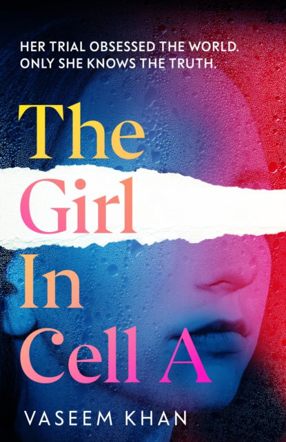 Cover for Vaseem Khan · The Girl In Cell A: A tense and gripping suspense novel guaranteed to surprise and thrill (Paperback Book) (2025)