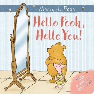 Cover for Farshore · Winnie-the-Pooh: Hello Pooh Hello You: Mirror Book (Tavlebog) (2017)